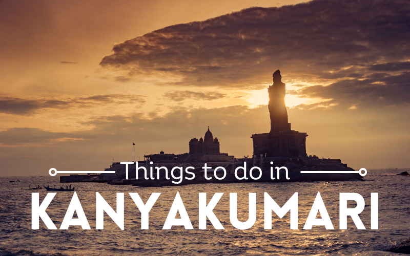Things to Do in Kanyakumari
